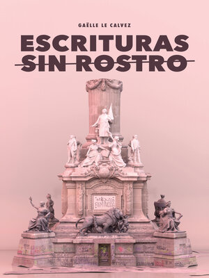 cover image of Escrituras sin rostro
